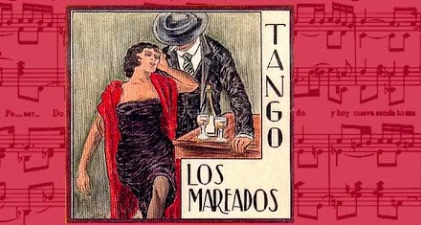 Los Mareados, el tango prohibido