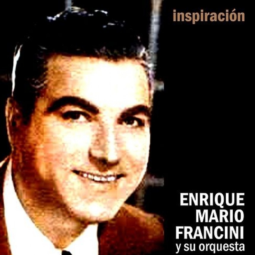 Enrique Mario Franchini y su “Tema Otoñal” 